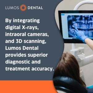 A close-up of a digital X-ray of teeth on a monitor, with a hand pointing to it. The Lumos Dental logo and text about superior diagnostic and treatment accuracy using advanced technology are displayed.