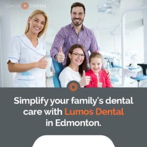 A cheerful promotional image for Lumos Dental in Edmonton showing a female dental professional and a family of three (mother, father, and young daughter) all giving a thumbs-up in a bright, modern dental clinic.